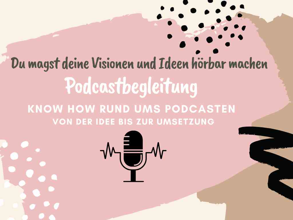 Social Media Coaching und Podcastbegleitung visuelle Präsentation meines Angebots